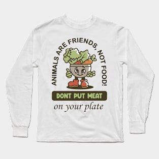 Animals Are Friends Vegetarian Shirt Long Sleeve T-Shirt